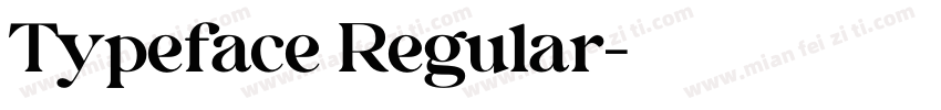 Typeface Regular字体转换